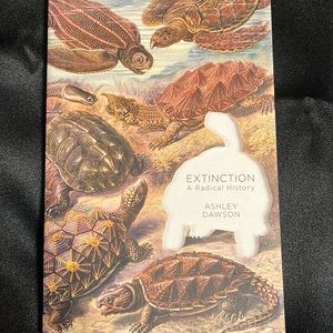 Extinction by Ashley Dawson BRAND NEW
